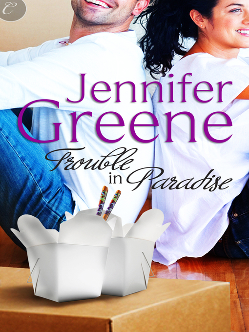 Title details for Trouble in Paradise by Jennifer Greene - Available